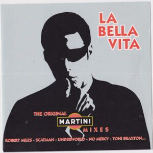 Various - La Bella Vita - The Original Martini Mixes-0