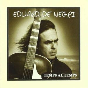 Eduard De Negri - Temps Al Temps-0