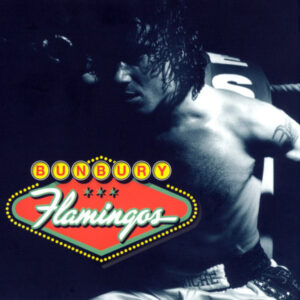 Enrique Bunbury - Flamingos-0