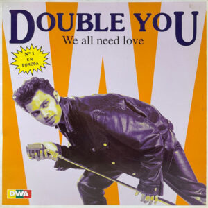 Double You - We All Need Love-0