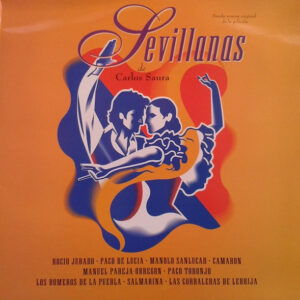 Various - Sevillanas De Carlos Saura (Banda Sonora Original De La Película)-0