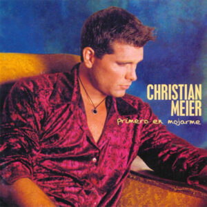 Christian Meier - Primero En Mojarme-0