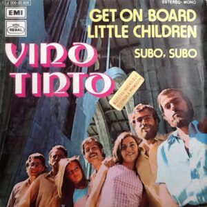 Vino Tinto - Get On Board Little Children / Subo, Subo-0
