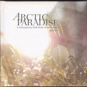 Various - Arctic Paradise 2010 Contemporary Folk Music From Finland-0