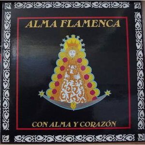 Alma Flamenca (2) - Con Alma Y Corazón-0