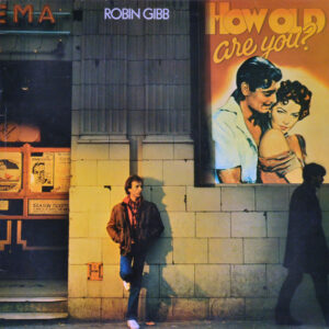 Robin Gibb - How Old Are You?-0