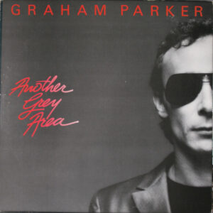 Graham Parker - Another Grey Area-0