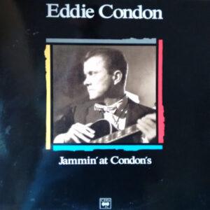 Eddie Condon And His All-Stars - Jammin' At Condon's-0