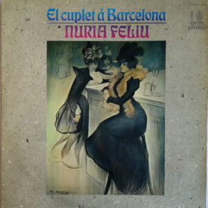 Nuria Feliu - El Cuplet À Barcelona-0