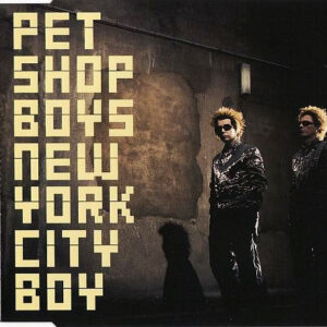 Pet Shop Boys - New York City Boy-0
