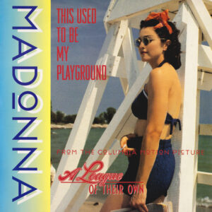 Madonna - This Used To Be My Playground-0