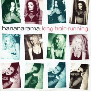 Bananarama - Long Train Running-0