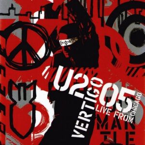 U2 - Vertigo 2005 // U2 Live From Chicago-0