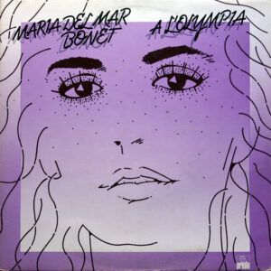 Maria Del Mar Bonet - A L'Olympia-0