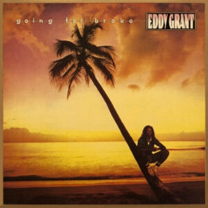 Eddy Grant - Going For Broke-0