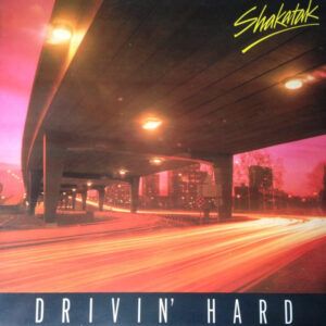 Shakatak - Drivin' Hard-0