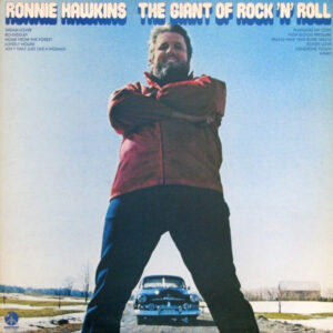 Ronnie Hawkins - The Giant Of Rock 'N' Roll-0