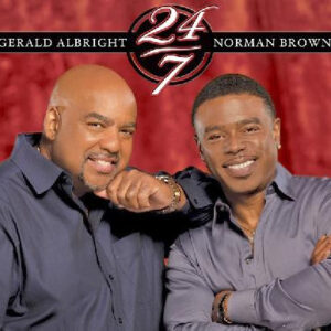 Gerald Albright & Norman Brown - 24/7-0