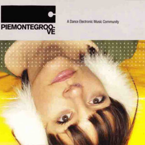 Various - Piemontegroo-ve (A Dance Electronic Music Community)-0
