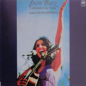 Joan Baez - Gracias A La Vida -0