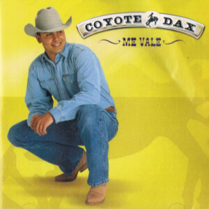 Coyote Dax - Me Vale-0