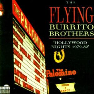 The Flying Burrito Bros - Hollywood Nights 1979-82-0