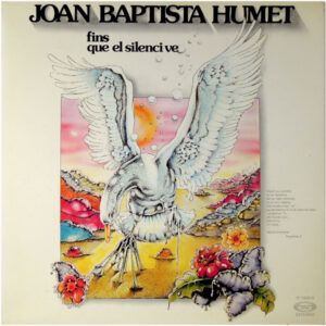 Joan Baptista Humet - Fins Que El Silenci Ve-0