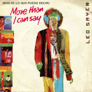 Leo Sayer - More Than I Can Say = Mas De Lo Que Puedo Decir-0
