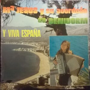 Mª Jesús Y Su Acordeón - En Benidorm Y Viva España-0