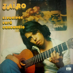 Jairo - Si Vuelves Será Cansancio-0