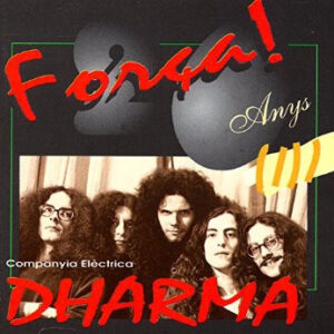 Companyia Elèctrica Dharma - 20 Anys - Força Dharma-0