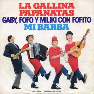Gaby (18), Fofo (4), Miliki con Fofito - La Gallina Papanatas / Mi Barba-0