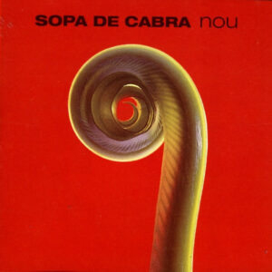 Sopa De Cabra - Nou-0