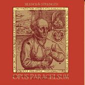 Silence & Strength - Opus Paracelsum-0