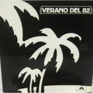 Various - Verano Del 82-0