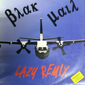 Black Mail - Lazy (Remix)-0