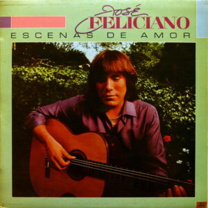 José Feliciano - Escenas De Amor-0
