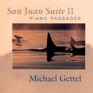 Michael Gettel - San Juan Suite II - Piano Passages-0