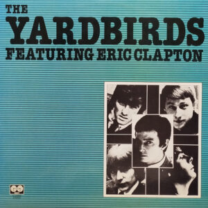 The Yardbirds - The Yardbirds Featuring Eric Clapton -0