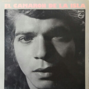El Camarón De La Isla - Son Tus Ojos Dos Estrellas / La Mujer Con Ser Mujer / Por Mala Lengua Que Tienes / Sin Motivos Ni Razon-0