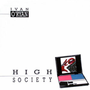 Ivan O'Ryan - High Society-0