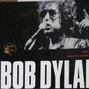 Bob Dylan, The Band - Saved / Before the Flood (II)-0