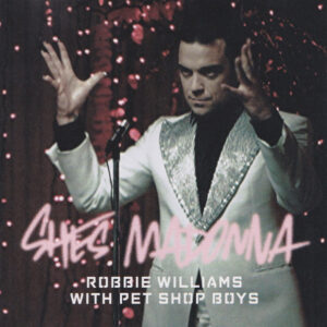 Robbie Williams With Pet Shop Boys - She's Madonna-0