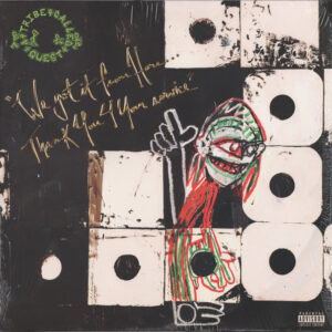 A Tribe Called Quest - We Got It From Here…Thank You 4 Your Service-0