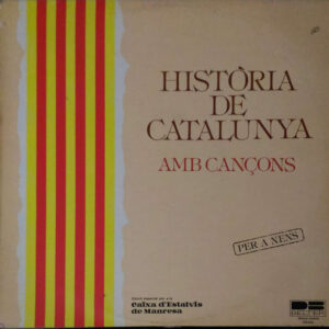 Various - Història De Catalunya Amb Cançons-0