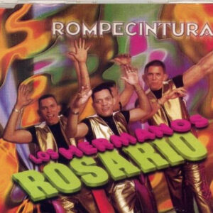 Los Hermanos Rosario - Rompecintura-0