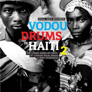 Société Absolument Guinin - Vodou Drums In Haiti 2 (The Living Gods Of Haiti: 21st Century Ritual Drums & Spirit Possession)-0
