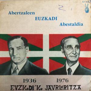 Biotz Alai - Abertzaleen Euzkadi Abestaldia (1936 1976 Euzkadi´ko Jaularitza)-0