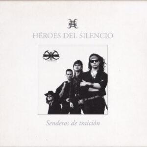 Héroes Del Silencio - Senderos de Traición-0