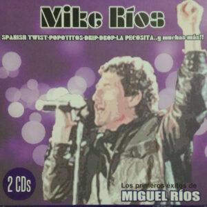 Miguel Ríos - Los Primeros Éxitos De Miguel Ríos-0
